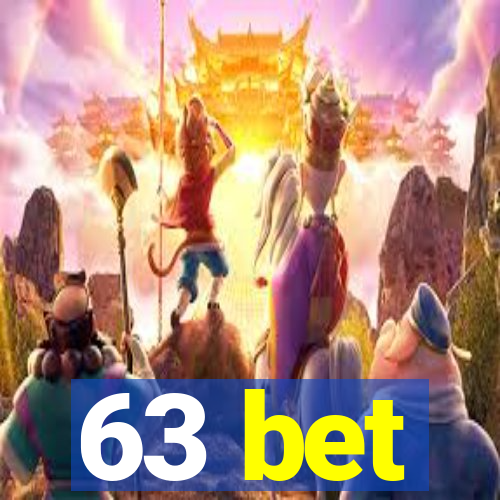 63 bet